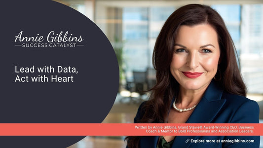 Lead with Data, Act with Heart